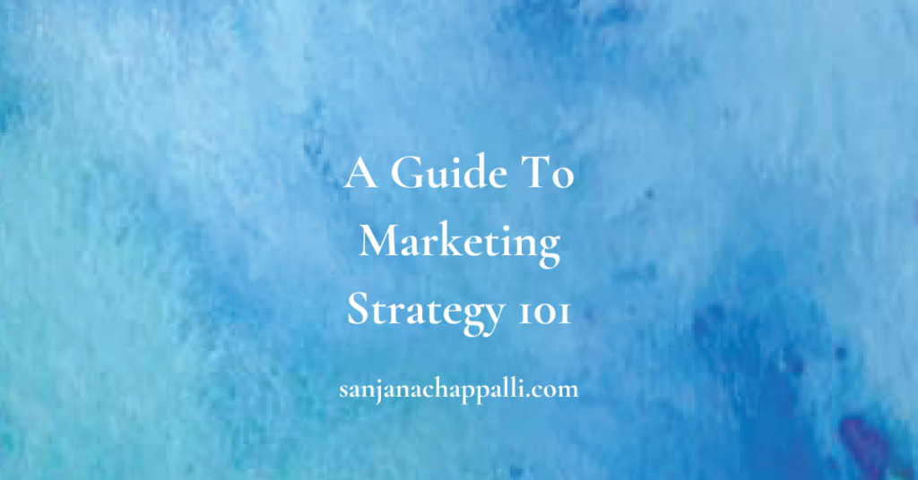 Marketing Strategy 101 guide